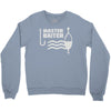 master baiter Crewneck Sweatshirt