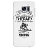 I Don't Need Therapy Just to Do Skiing Samsung Galaxy S7 Edge