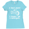 i don`t snore! i dream i am a motorcycle Ladies Fitted T-Shirt
