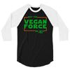 May The Vegan Force Be With You 3/4 Sleeve Shirt