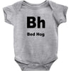 bed hog Baby Bodysuit
