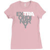 extraordinary Ladies Fitted T-Shirt