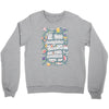 we lose ourselves in books Crewneck Sweatshirt