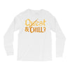 quest &amp; chill Long Sleeve Shirts