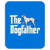 the dogfather dalmatian white Mousepad