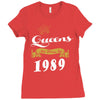 queens are born in 1989 Ladies Fitted T-Shirt