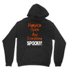 pumpkin spice and everything spooky Unisex Hoodie