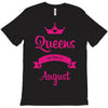 queens are born in august T-Shirt