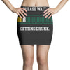 please wait. getting drunk. Mini Skirts