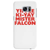 yippee ki yay mister falcon Samsung Galaxy S7 Edge