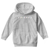 Freinds Show Youth Hoodie