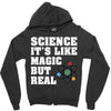 Science It's Like Magic But Real Zipper Hoodie
