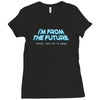 im from the future prezels thats all im saying Ladies Fitted T-Shirt