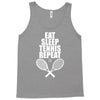 Eat Sleep Tennis Repeat Tank Top