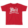 neil degrasse tyson Toddler T-shirt