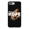 We Have This Hope As an Anchor Uterine-Endometrial Cancer Awareness iPhone 8 Plus