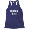 shrug life Racerback Tank