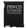 proud autism dad iPad 3 and 4 Case