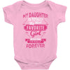 My Daughter Is Totally My Most Favorite Girl Baby Onesie