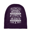 Real Kings Are Born On November 8 Baby Beanies