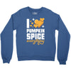 I Love Pumpkin Spice Everything Crewneck Sweatshirt