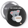 My Puns Are Pin-back button