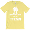 my other ride is a titan T-Shirt