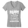 I'm Called Pappy  Because  I'm Way Too Cool To Be Called Grandfather Women's V-Neck T-Shirt