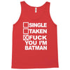 single taken i am batman funny Tank Top