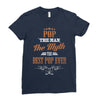 pop the man the myth best pop ever Ladies Fitted T-Shirt