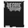 we came as romans iPad 3 and 4 Case