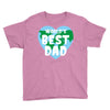 World's Best Dad Looks Like Youth Tee