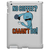 caaan't do! iPad 3 and 4 Case
