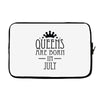 queens are born in july (2) Laptop sleeve