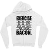 exercise eggs are sides for bacon t shirt funny college tee shirt brea Zipper Hoodie