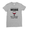 i could give up wine Ladies Fitted T-Shirt