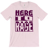 here to rage T-Shirt