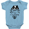 The Mountains, Are Callıng,  I Must Go Baby Bodysuit