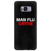 man flu survivor Samsung Galaxy S8 Plus