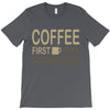 coffee then motorcycles T-Shirt