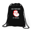 ask your mom if i'm real Drawstring Bags