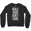 boat hair don't care Crewneck Sweatshirt