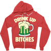 drink up bitches Zipper Hoodie