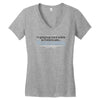 im going to go stand outside so if anyone asks im outstanding Women's V-Neck T-Shirt