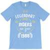 legendary riders are born in 1988 T-Shirt