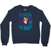 cool no doubt Crewneck Sweatshirt