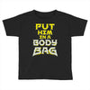 body bag Toddler T-shirt