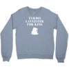 tyrion lannister for king Crewneck Sweatshirt