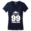 fortnite 99 problems Women's V-Neck T-Shirt
