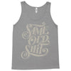 same old shirt Tank Top